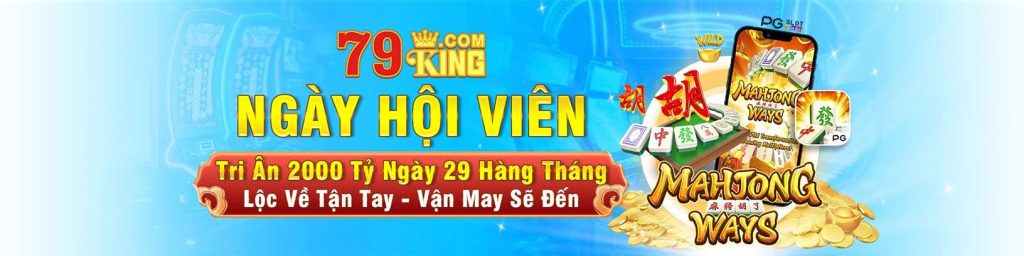 79king ngày hội viên